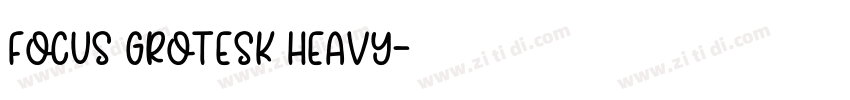 Focus Grotesk Heavy字体转换